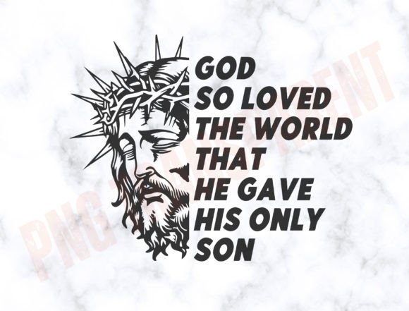 Christian Svg, God so Loved the World T-Shirt Designs