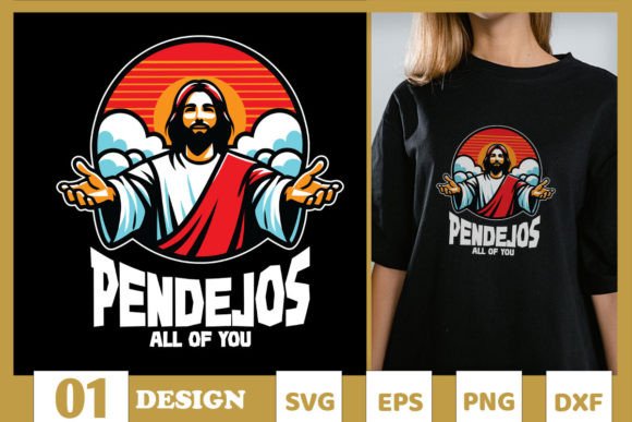 Funny Jesus Pendejos Sarcastic SVG