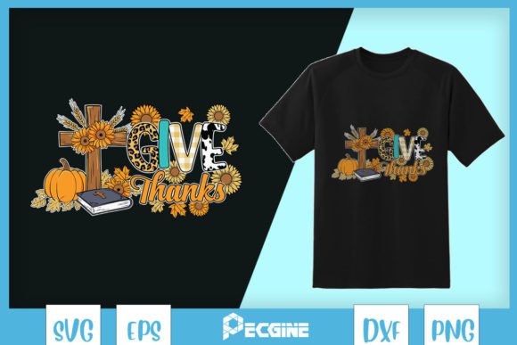 Give Thanks Fall Christian Pumpkin SVG T-Shirt Designs