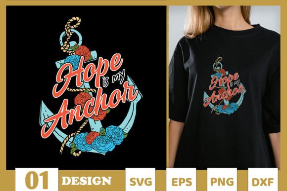 Hope is My Anchor Christian Floral SVG for T-Shirt Designs