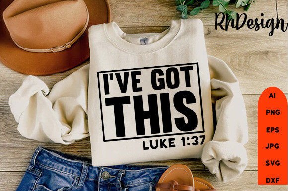 I've Got This Jesus SVG & Freebies